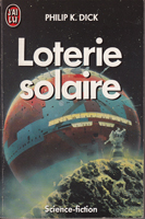 Philip K. Dick Solar Lottery cover LOTERIE SOLAIRE  
